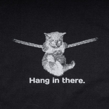 Hang in there. T-shirt Black