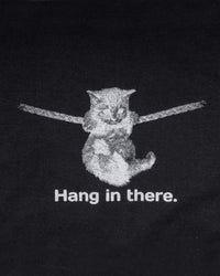 Hang in there. T-shirt Black